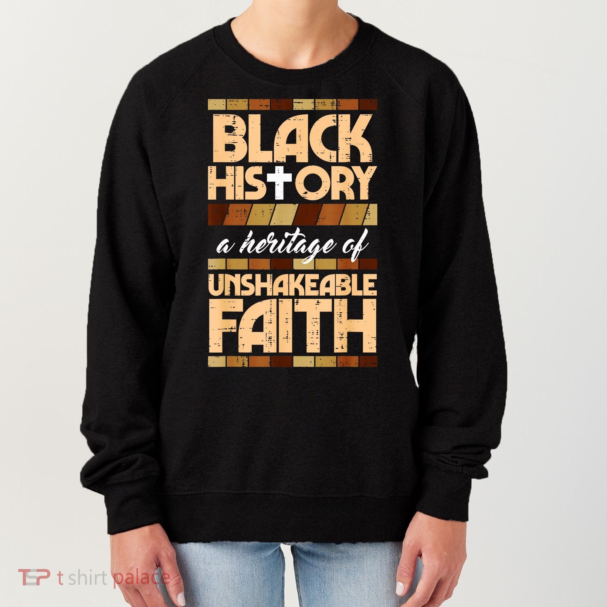 Black History Unshakeable Faith Christian Women's Sweatshirt