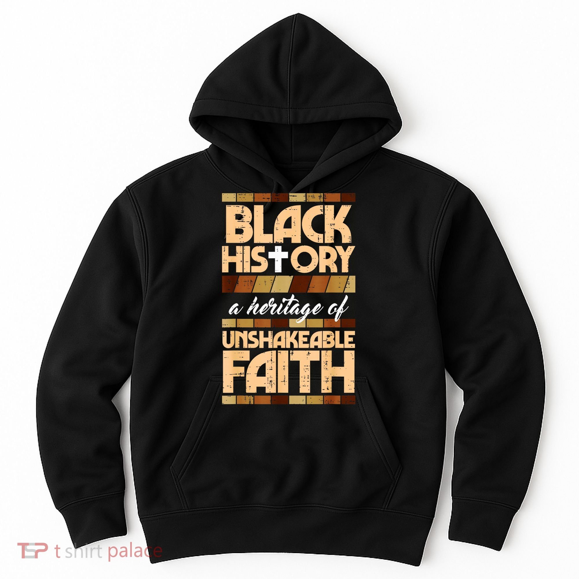 Black History Unshakeable Faith Christian Hoodie
