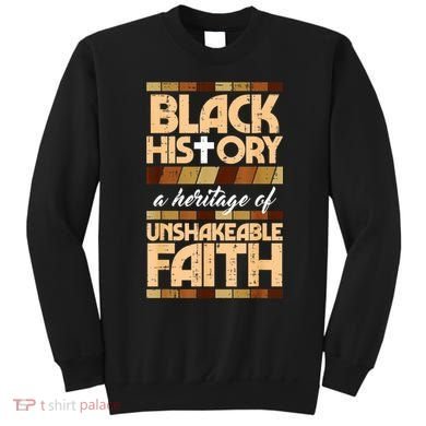 Black History Unshakeable Faith Christian Sweatshirt