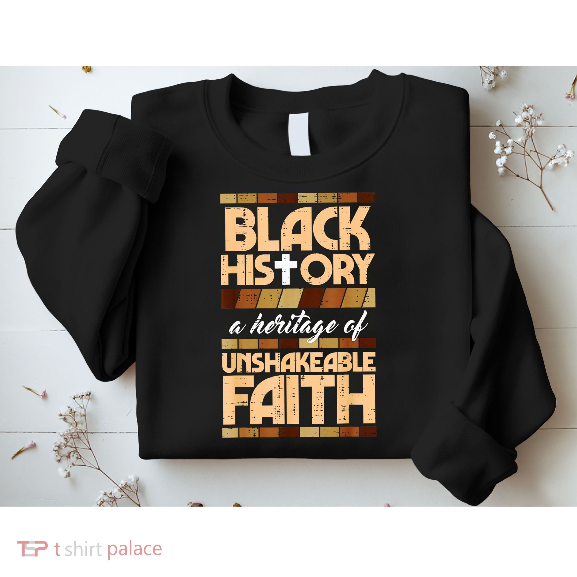 Black History Unshakeable Faith Christian Sweatshirt