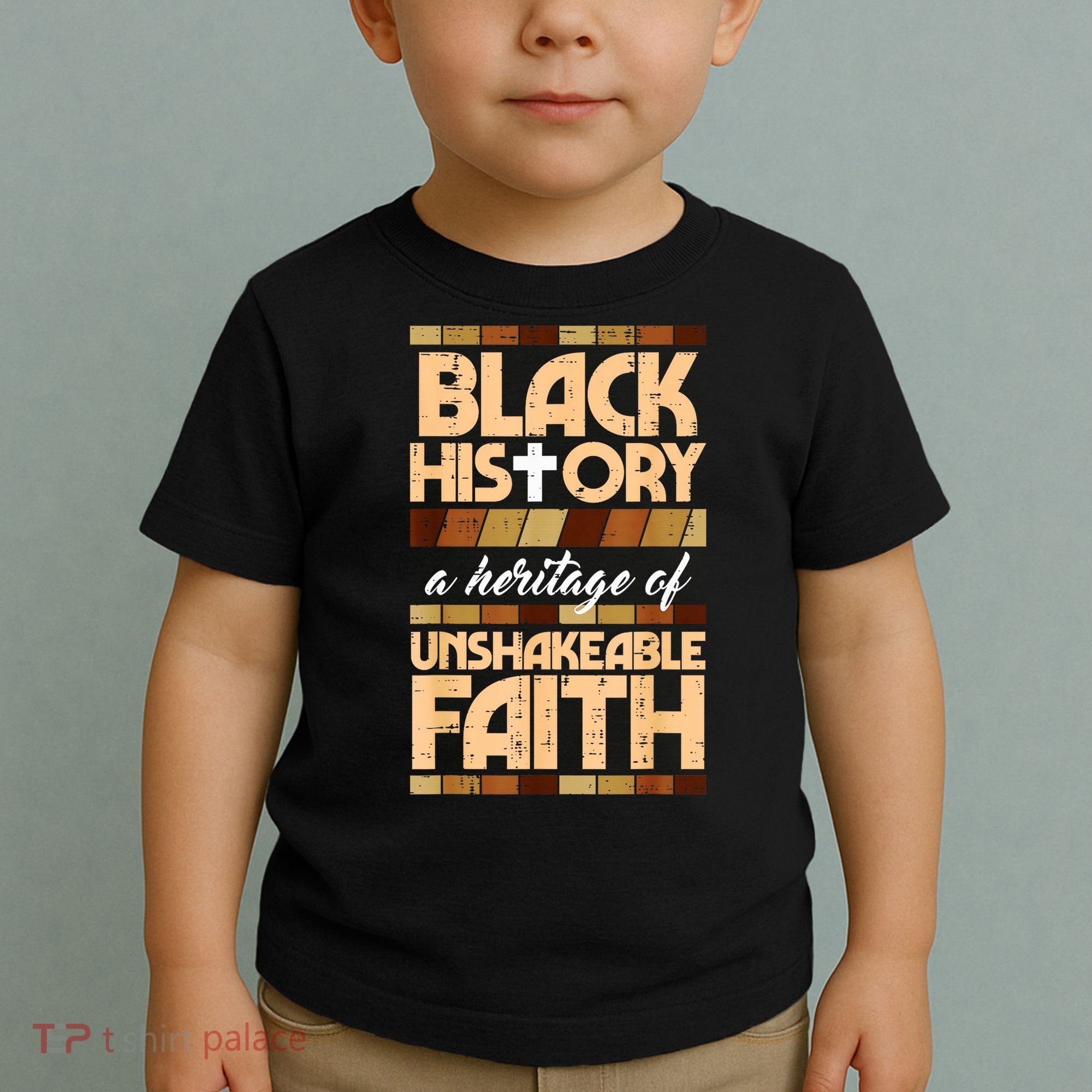 Black History Unshakeable Faith Christian Toddler T-Shirt