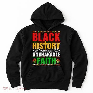 Black History Unshakeable Faith Junenth African American Hoodie