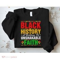 Black History Unshakeable Faith Junenth African American Sweatshirt thumb 2