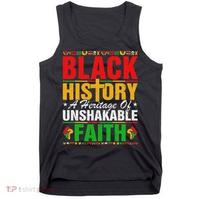 Black History Unshakeable Faith Junenth African American Tank Top