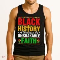 Black History Unshakeable Faith Junenth African American Tank Top thumb 3