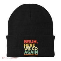 Bruh Here We Go Again Happy First Day Of School Retro Beanie thumb 0