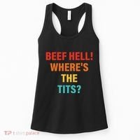 Beef Hell! WhereS The Tits Joke Women's Tank Top thumb 0