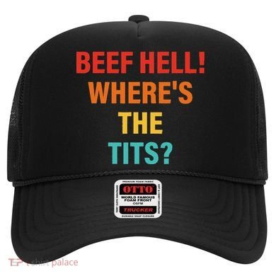 Beef Hell! WhereS The Tits Joke Hat