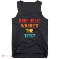 Beef Hell! WhereS The Tits Joke Tank Top thumb 0
