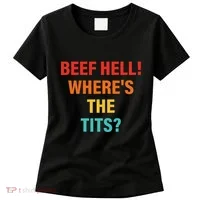 Beef Hell! WhereS The Tits Joke Women's T-Shirt thumb 0