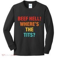 Beef Hell! WhereS The Tits Joke Kids Long Sleeve Shirt thumb 0