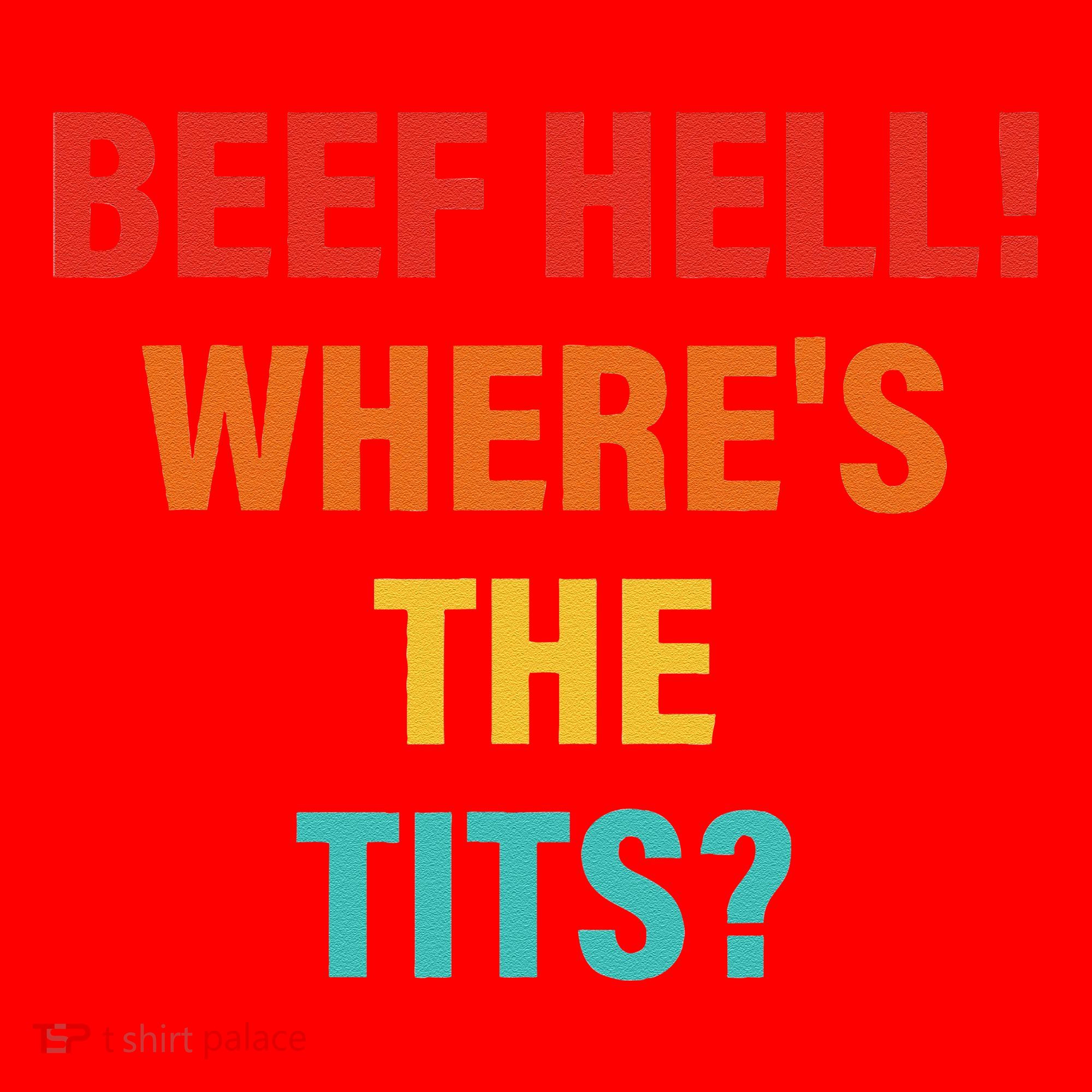 Beef Hell! WhereS The Tits Joke Santa Hat