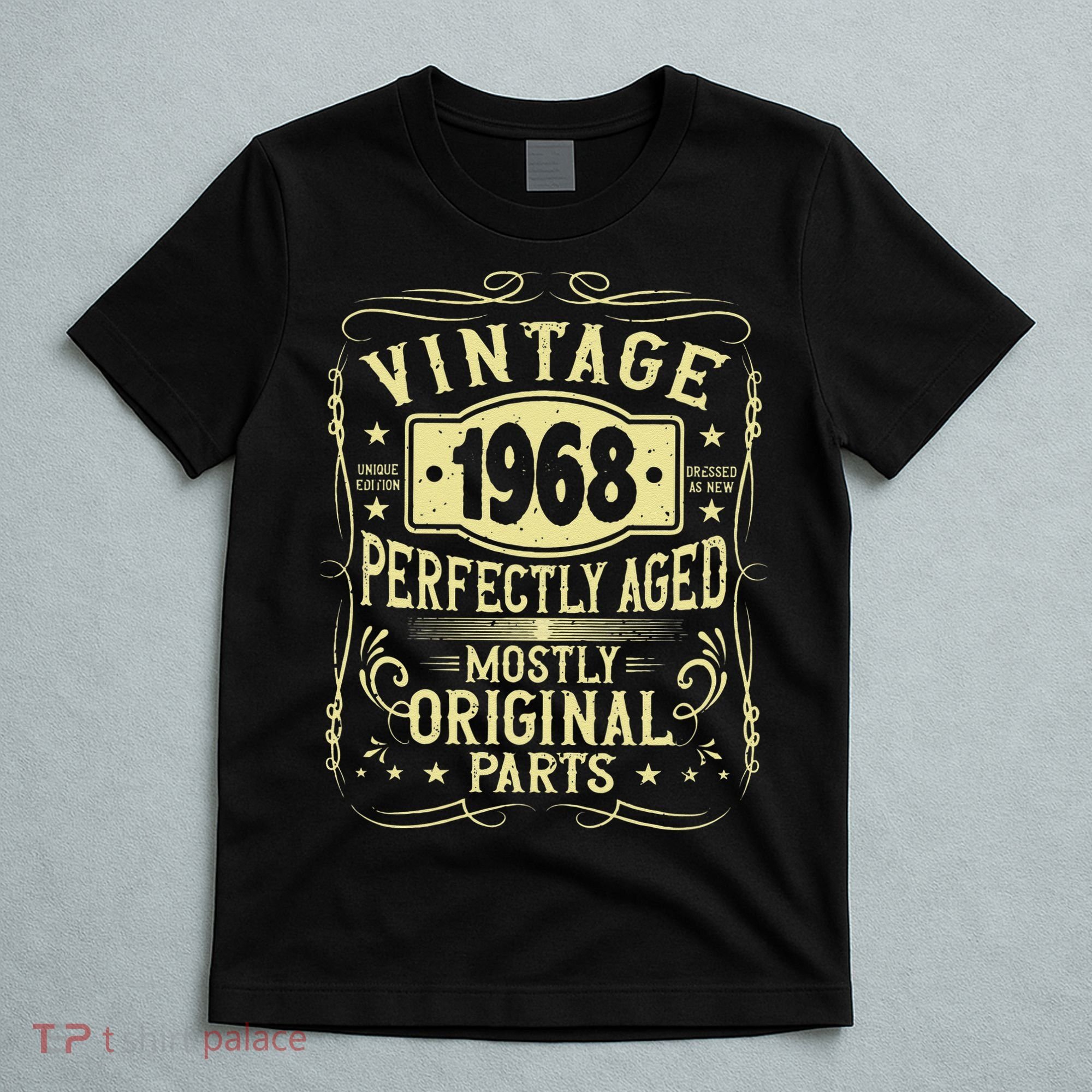 Born In 1968 Birthday, Vintage, Perfectly Aged, Made In 1968 T-Shirt