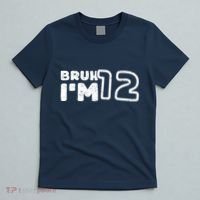 Bruh IM 12 ItS My 12th Birthday 12 Year Old Birthday T-Shirt thumb 5