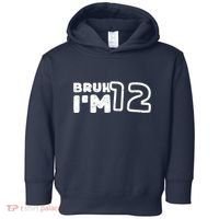 Bruh IM 12 ItS My 12th Birthday 12 Year Old Birthday Toddler Hoodie thumb 0