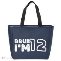 Bruh IM 12 ItS My 12th Birthday 12 Year Old Birthday Tote Bag thumb 0