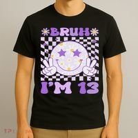 Bruh I'm 13 Years Old Purple Birthday Ns 13th Birthday T-Shirt thumb 3