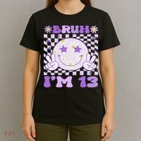 Bruh I'm 13 Years Old Purple Birthday Ns 13th Birthday T-Shirt thumb 4