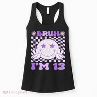 Bruh I'm 13 Years Old Purple Birthday Ns 13th Birthday Women's Tank Top thumb 0