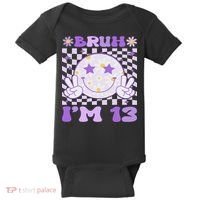 Bruh I'm 13 Years Old Purple Birthday Ns 13th Birthday Baby Bodysuit thumb 0