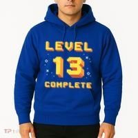 Born In 2008 Level 13 Complete 13th Birthday Retro Gaming Cute Gift Hoodie thumb 2