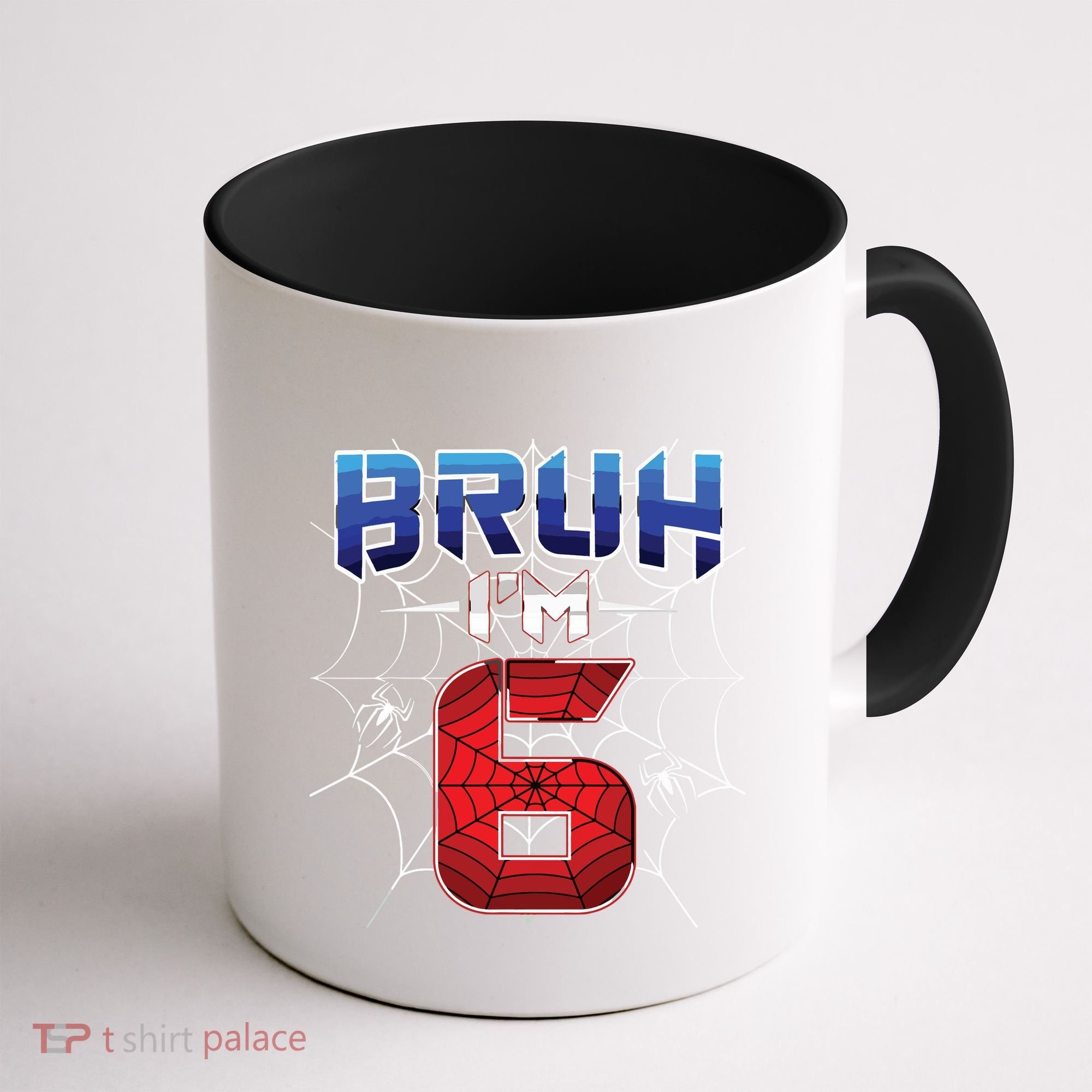 Bruh Im 6 Year Old Birthday Spider Web Boy 6th Birthday Coffee Mug