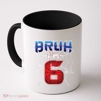 Bruh Im 6 Year Old Birthday Spider Web Boy 6th Birthday Coffee Mug thumb 0