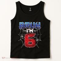 Bruh Im 6 Year Old Birthday Spider Web Boy 6th Birthday Tank Top thumb 2