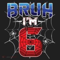Bruh Im 6 Year Old Birthday Spider Web Boy 6th Birthday Golf Towel thumb 3