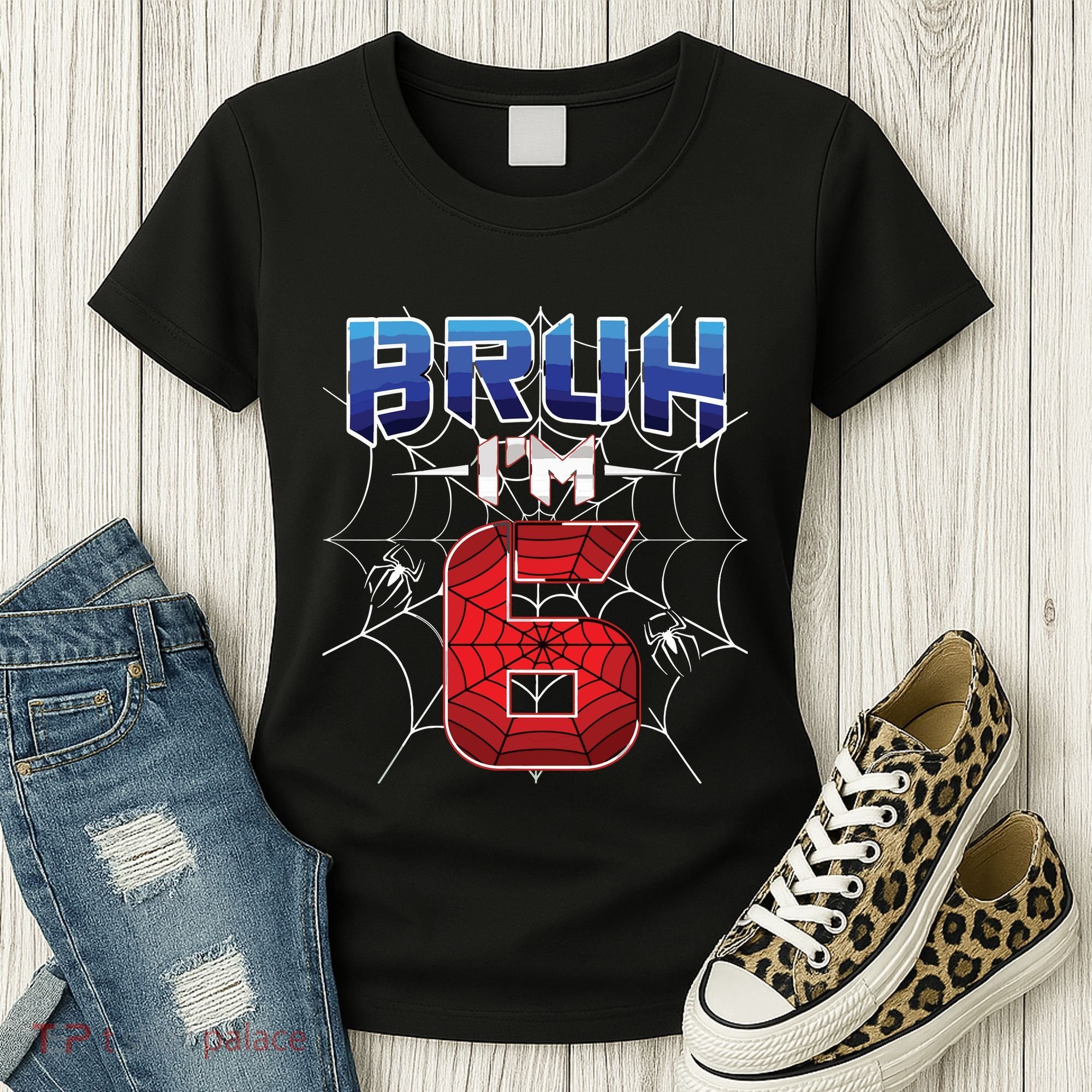 Bruh Im 6 Year Old Birthday Spider Web Boy 6th Birthday Women's T-Shirt