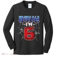 Bruh Im 6 Year Old Birthday Spider Web Boy 6th Birthday Kids Long Sleeve Shirt thumb 0
