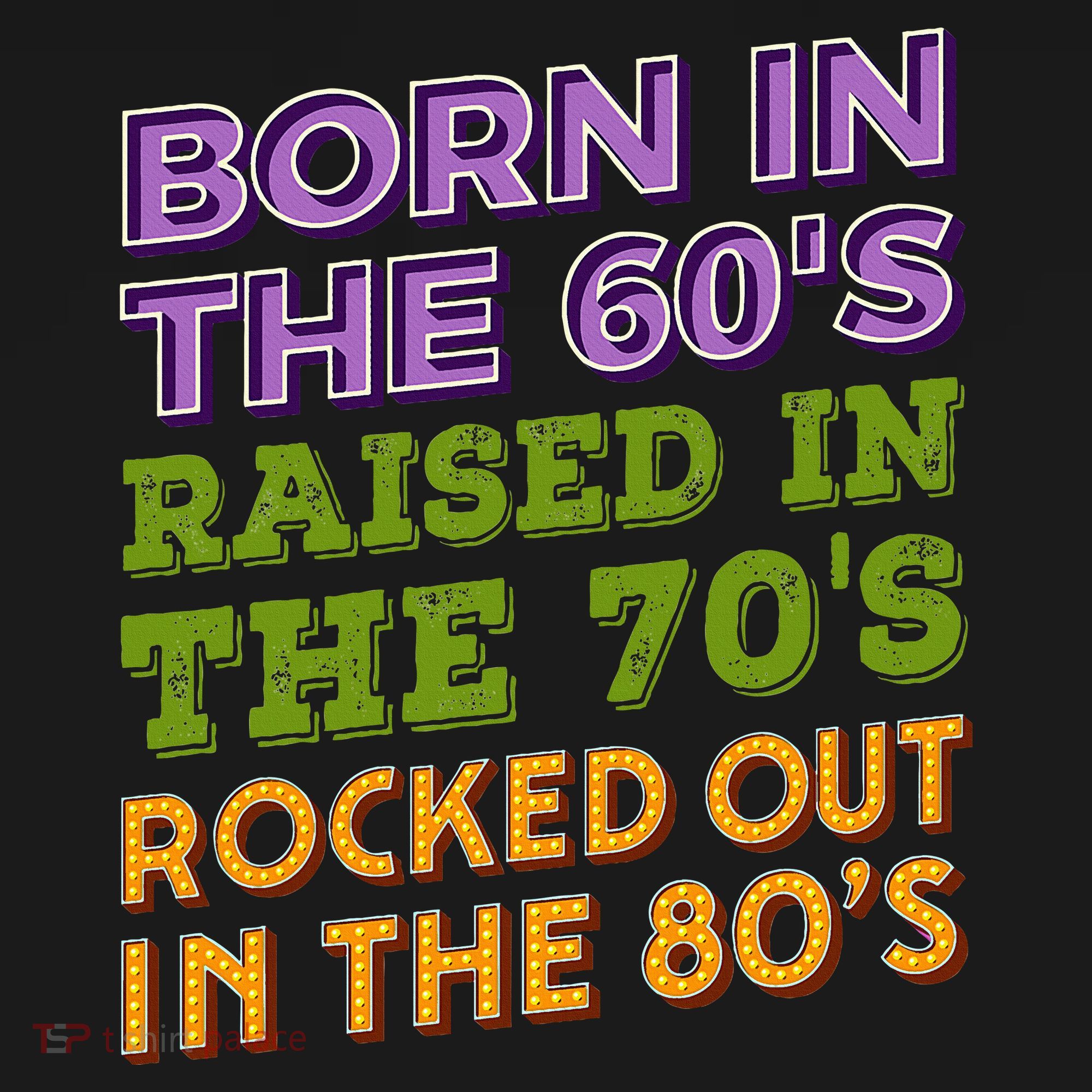 Born In 60S Raised In 70S Rocked Out 80S Music Generation Sweatshirt
