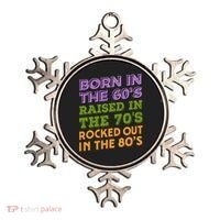 Born In 60S Raised In 70S Rocked Out 80S Music Generation Ornament thumb 0