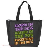 Born In 60S Raised In 70S Rocked Out 80S Music Generation Tote Bag thumb 0