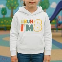 Bruh Im 8 Funny 8th Birthday Party Gift Kids Hoodie thumb 3