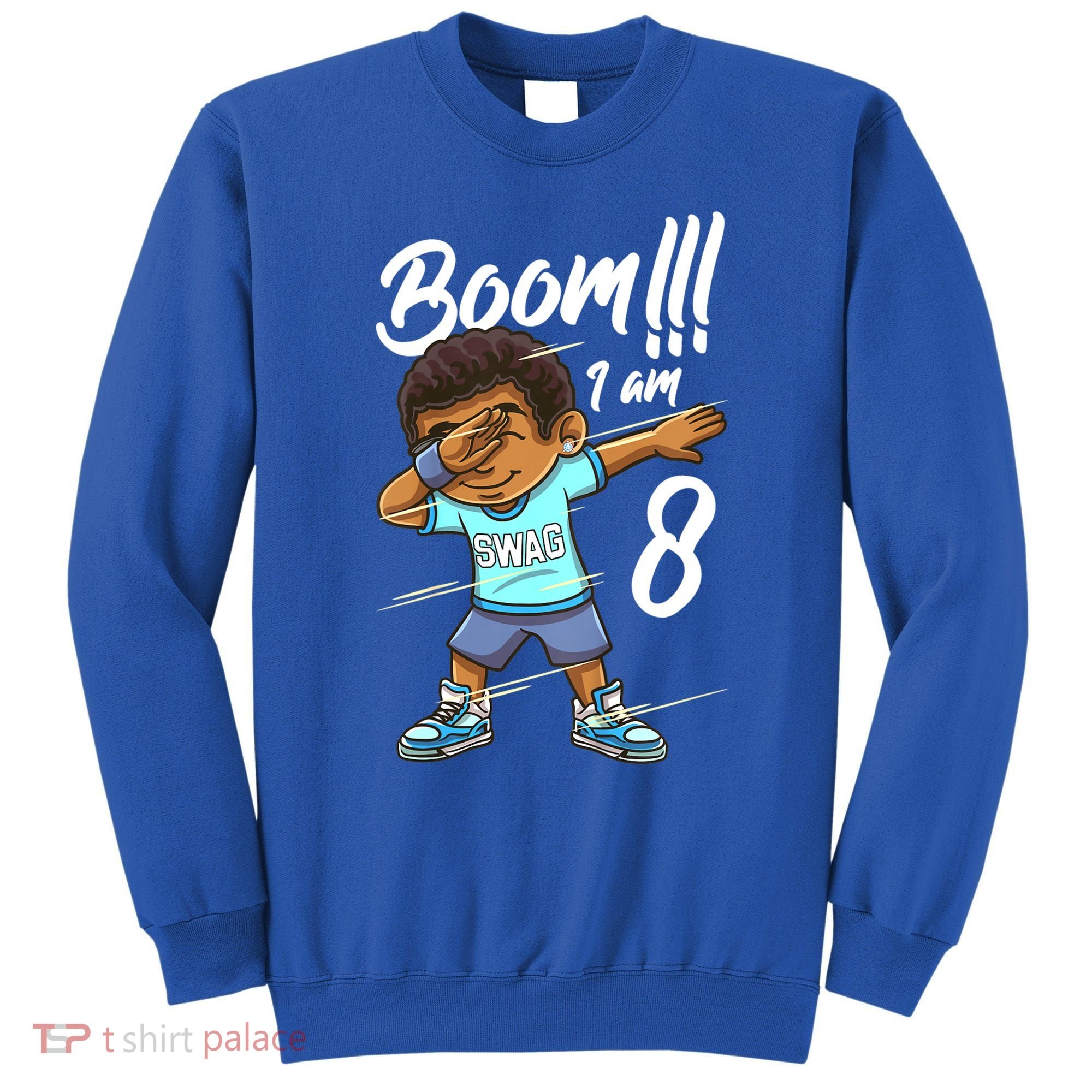 Boom Im 8 Year Old Black Boy Dabbing Birthday Party 8th Bday Sweatshirt