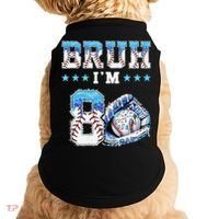 Bruh Im 8 Years Old 8th Birthday Baseball Drip Doggie Tank thumb 0