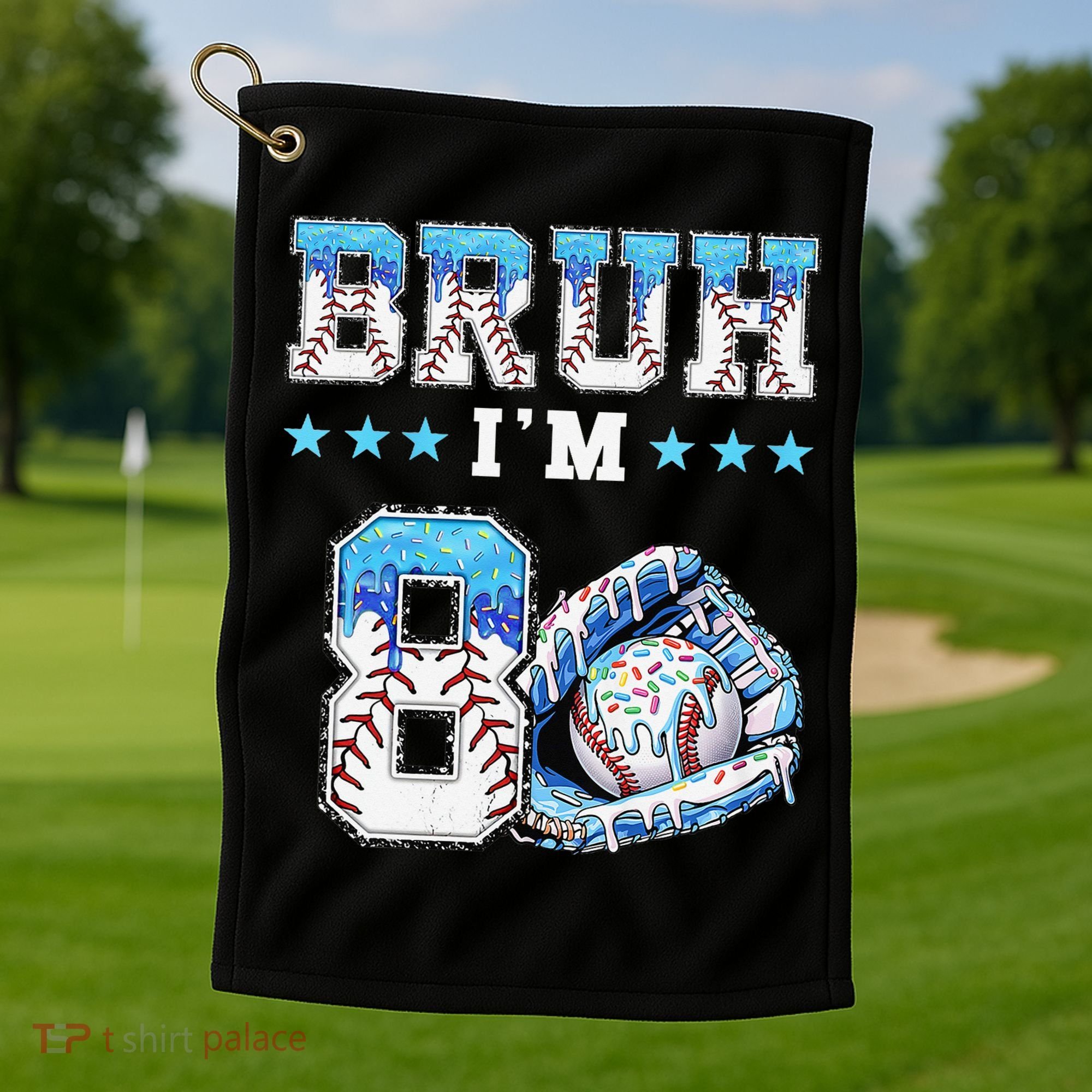 Bruh Im 8 Years Old 8th Birthday Baseball Drip Golf Towel