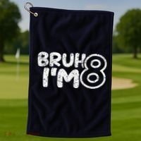 Bruh IM 8 ItS My 8th Birthday 8 Year Old Birthday Golf Towel thumb 1
