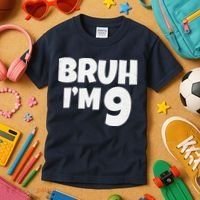 Bruh IM 9 Year Old Gifts 9th Birthday Boy Nine Funny Kids T-Shirt thumb 3
