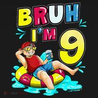 Bruh Im 9 Funny 9th Birthday Pool Party Beach Cool Ornament thumb 1
