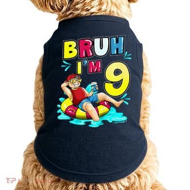 Bruh Im 9 Funny 9th Birthday Pool Party Beach Cool Doggie Tank