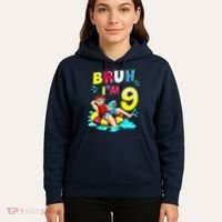 Bruh Im 9 Funny 9th Birthday Pool Party Beach Cool Hoodie thumb 5