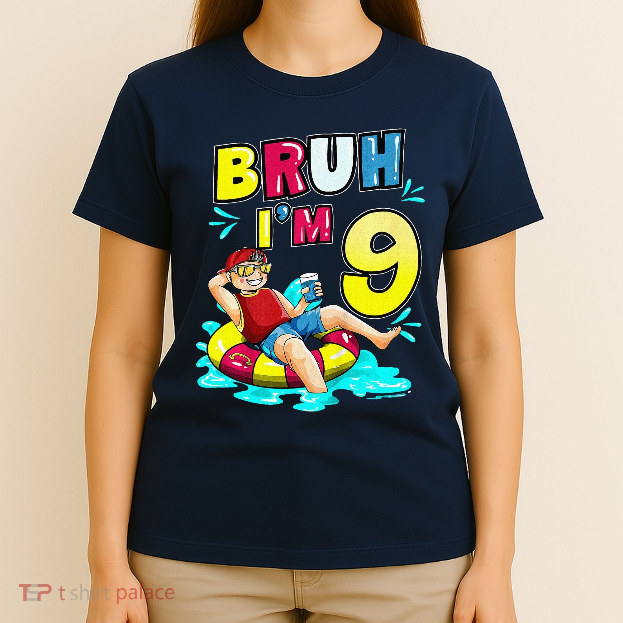 Bruh Im 9 Funny 9th Birthday Pool Party Beach Cool T-Shirt