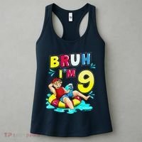 Bruh Im 9 Funny 9th Birthday Pool Party Beach Cool Women's Tank Top thumb 3