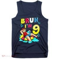 Bruh Im 9 Funny 9th Birthday Pool Party Beach Cool Tank Top thumb 0