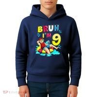 Bruh Im 9 Funny 9th Birthday Pool Party Beach Cool Kids Hoodie thumb 4