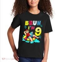 Bruh Im 9 Funny 9th Birthday Pool Party Beach Cool Kids T-Shirt thumb 2