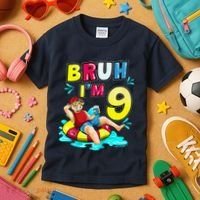 Bruh Im 9 Funny 9th Birthday Pool Party Beach Cool Kids T-Shirt thumb 3