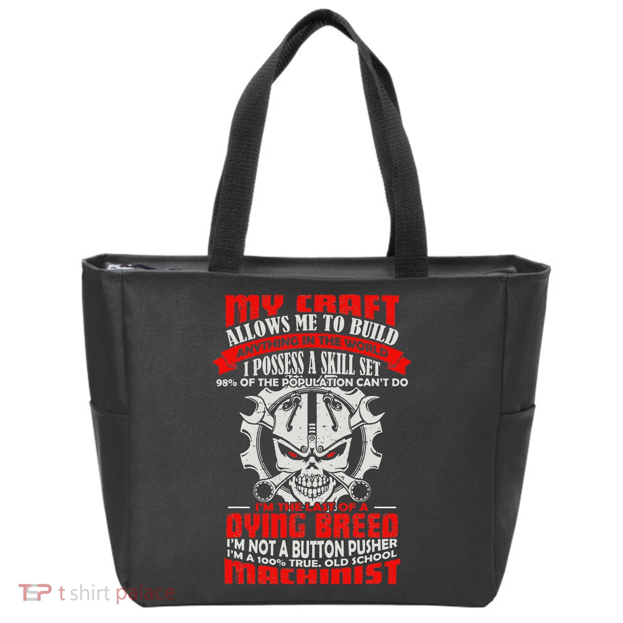BeeTee Im A 100 True Old School Machinist Tote Bag